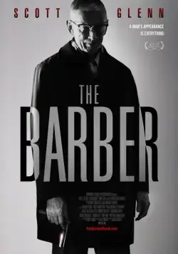 Цирюльник / The Barber (2014) фильм смотреть онлайн Цирюльник / The Barber (2014) фильм смотреть онлайн в хорошем качестве