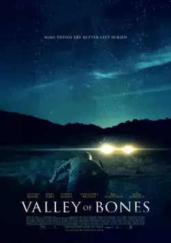 Долина костей / Valley of Bones (2017) фильм смотреть онлайн в хорошем качестве