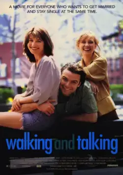 Гуляют, болтают / Walking and Talking (1996) фильм смотреть онлайн в хорошем качестве