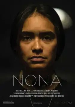 Нона / Nona (2017) фильм смотреть онлайн в хорошем качестве