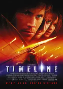 В ловушке времени / Timeline (2003) фильм смотреть онлайн В ловушке времени / Timeline (2003) фильм смотреть онлайн в хорошем качестве