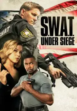 Спецназ: В осаде / S.W.A.T.: Under Siege (2017) фильм смотреть онлайн Спецназ: В осаде / S.W.A.T.: Under Siege (2017) фильм смотреть онлайн в хорошем качестве