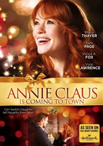 Годичный отпуск Энни Клаус / Annie Claus is Coming to Town (2011) фильм смотреть онлайн в хорошем качестве