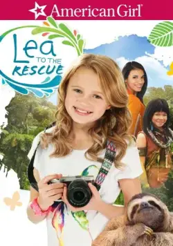 Лия спешит на помощь / Lea to the Rescue (2016) фильм смотреть онлайн в хорошем качестве