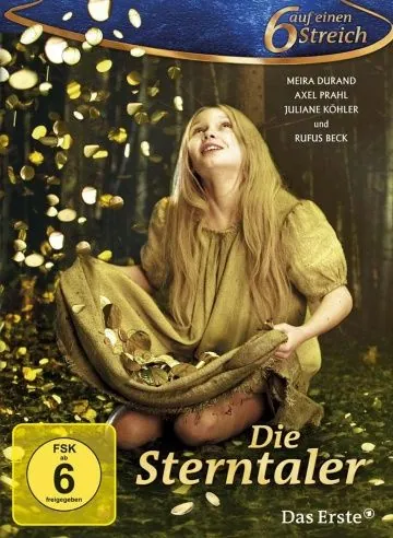 Звездные талеры / Die Sterntaler (2011) фильм смотреть онлайн в хорошем качестве