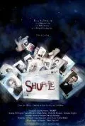Перетасовка / Shuffle (2011) фильм смотреть онлайн в хорошем качестве