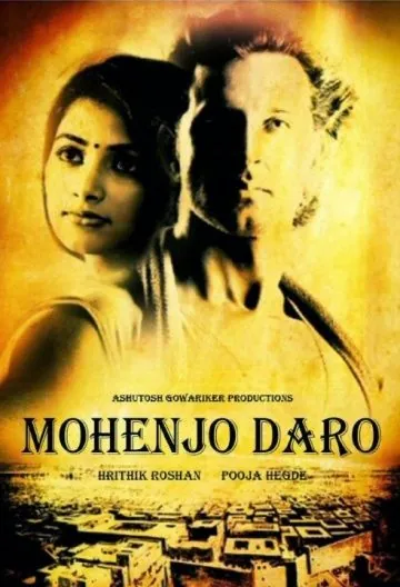 Мохенджо Даро / Mohenjo Daro (2016) фильм смотреть онлайн в хорошем качестве