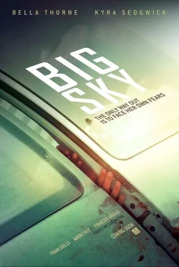 Большие небеса / Big Sky (2015) фильм смотреть онлайн в хорошем качестве