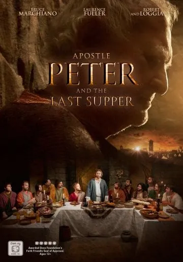 Апостол Пётр и Тайная вечеря / Apostle Peter and the Last Supper (2012) фильм смотреть онлайн Апостол Пётр и Тайная вечеря / Apostle Peter and the Last Supper (2012) фильм смотреть онлайн в хорошем качестве