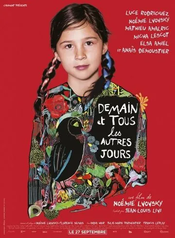 Завтра и каждый день / Demain et tous les autres jours (2017) фильм смотреть онлайн в хорошем качестве