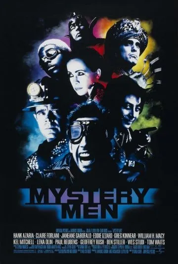 Таинственные люди / Mystery Men (1999) фильм смотреть онлайн в хорошем качестве