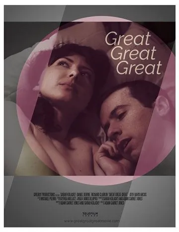 Great Great Great (2017) фильм смотреть онлайн Great Great Great (2017) фильм смотреть онлайн в хорошем качестве
