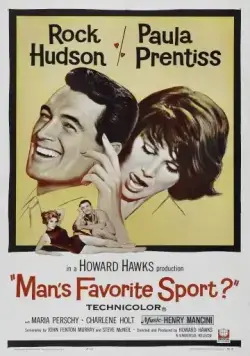 Любимый спорт мужчин / Man's Favorite Sport? (1964) фильм смотреть онлайн в хорошем качестве
