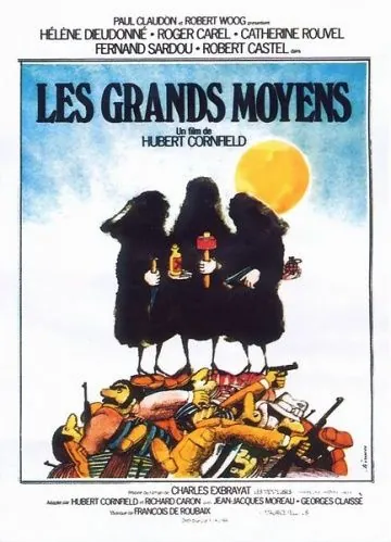 Вендетта по-корсикански / Les grands moyens (1976) фильм смотреть онлайн Вендетта по-корсикански / Les grands moyens (1976) фильм смотреть онлайн в хорошем качестве