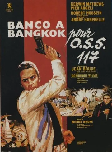 Банк в Бангкоке / Banco à Bangkok pour OSS 117 (1964) фильм смотреть онлайн в хорошем качестве