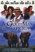 Хороший человек в Африке / A Good Man in Africa (1994) фильм смотреть онлайн в хорошем качестве