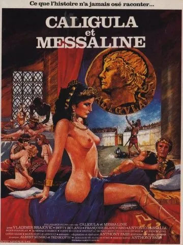 Калигула и Мессалина / Caligula et Messaline (1981) фильм смотреть онлайн в хорошем качестве