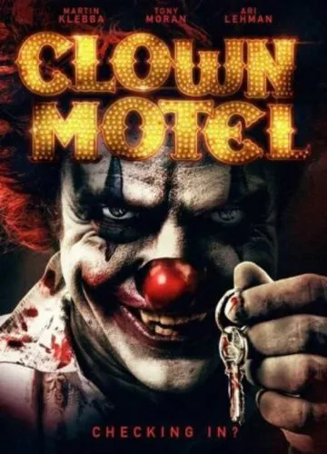 Clown Motel: Spirits Arise (2019) фильм смотреть онлайн в хорошем качестве