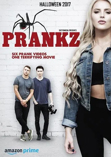 Prankz (2017) фильм смотреть онлайн в хорошем качестве