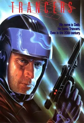 Трансеры / Trancers (1984) фильм смотреть онлайн в хорошем качестве