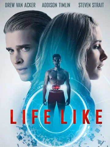 Как живой / Life Like (2019) фильм смотреть онлайн в хорошем качестве