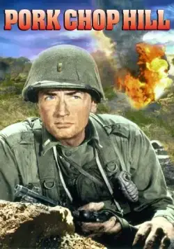 Высота Порк Чоп Хилл / Pork Chop Hill (1959) фильм смотреть онлайн в хорошем качестве