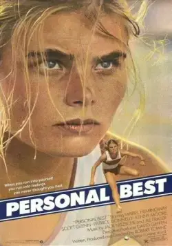 Личный рекорд / Personal Best (1982) фильм смотреть онлайн в хорошем качестве