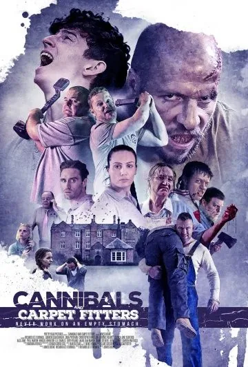 Каннибалы и установщики напольных покрытий / Cannibals and Carpet Fitters (2017) фильм смотреть онлайн в хорошем качестве