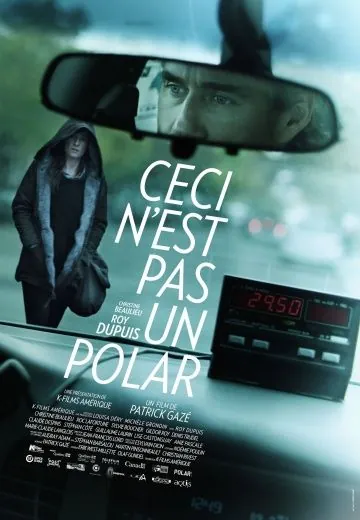 Это не детектив / Ceci n'est pas un polar (2014) фильм смотреть онлайн в хорошем качестве