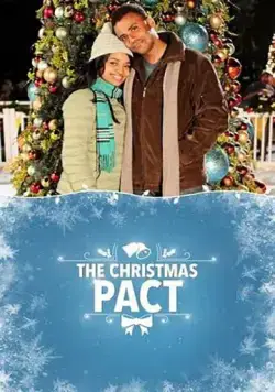 Рождественский договор / The Christmas Pact (2018) фильм смотреть онлайн в хорошем качестве
