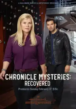 Хроники тайн: спасение / The Chronicle Mysteries: Recovered (2019) фильм смотреть онлайн Хроники тайн: спасение / The Chronicle Mysteries: Recovered (2019) фильм смотреть онлайн в хорошем качестве