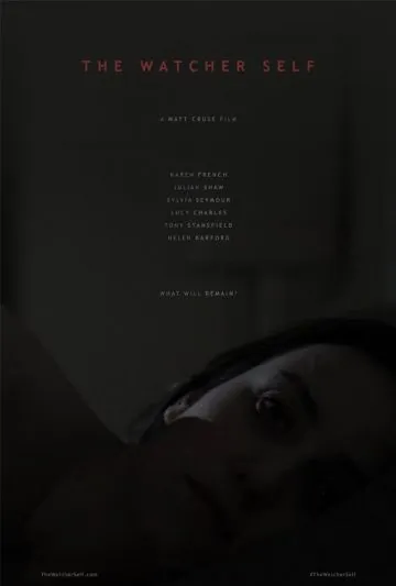 Самопознание / The Watcher Self (2016) фильм смотреть онлайн в хорошем качестве