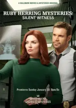 Расследования Руби Херринг: Безмолвный свидетель / Ruby Herring Mysteries: Silent Witness (2019) фильм смотреть онлайн Расследования Руби Херринг: Безмолвный свидетель / Ruby Herring Mysteries: Silent Witness (2019) фильм смотреть онлайн в хорошем качестве
