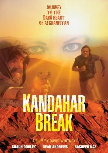 Кандагарский прорыв / Kandahar Break (2009) фильм смотреть онлайн Кандагарский прорыв / Kandahar Break (2009) фильм смотреть онлайн в хорошем качестве