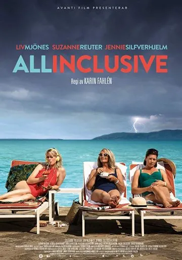 All Inclusive (2017) фильм смотреть онлайн в хорошем качестве