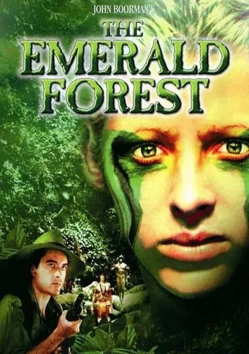 Изумрудный лес / The Emerald Forest (1985) фильм смотреть онлайн в хорошем качестве