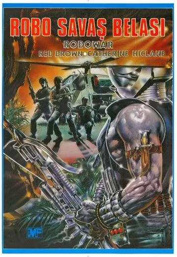 Военный робот / Robowar - Robot da guerra (1988) фильм смотреть онлайн в хорошем качестве