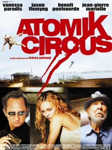 Атомный цирк: Возвращение Джеймса Баттла / Atomik Circus - Le retour de James Bataille (2004) фильм смотреть онлайн в хорошем качестве
