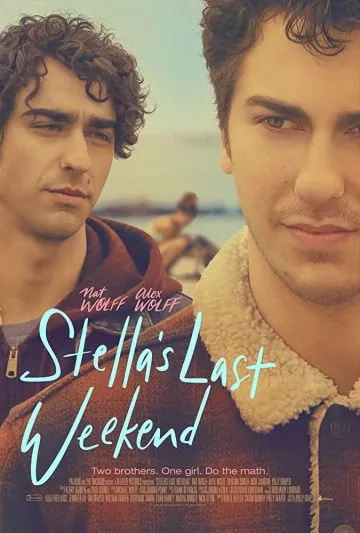 Последний выходной Стеллы / Stella's Last Weekend (2018) фильм смотреть онлайн в хорошем качестве