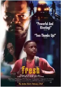 Дерзкий / Fresh (1994) фильм смотреть онлайн в хорошем качестве