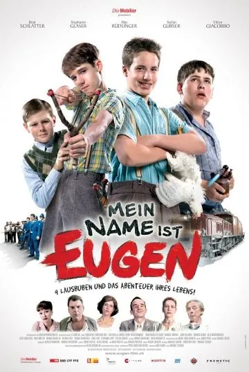 Меня зовут Ойген / Mein Name ist Eugen (2005) фильм смотреть онлайн в хорошем качестве