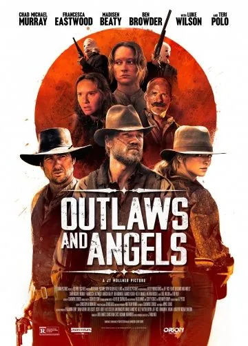 Грешники и праведники / Outlaws and Angels (2016) фильм смотреть онлайн в хорошем качестве