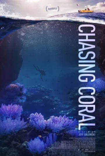 В поисках кораллов / Chasing Coral (2017) фильм смотреть онлайн в хорошем качестве
