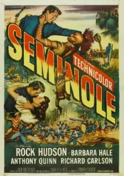 Семинолы / Seminole (1953) фильм смотреть онлайн в хорошем качестве