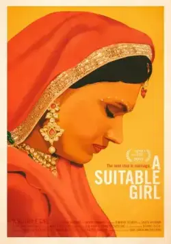 Подходящая девушка / A Suitable Girl (2017) фильм смотреть онлайн в хорошем качестве