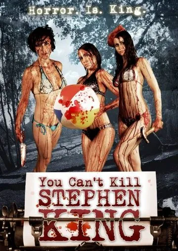 Ты не можешь убить Стивена Кинга / You Can't Kill Stephen King (2012) фильм смотреть онлайн в хорошем качестве