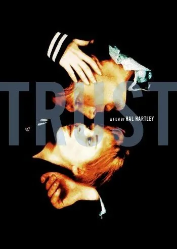 Доверься / Trust (1990) фильм смотреть онлайн в хорошем качестве