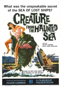 Существо из моря с привидениями / Creature from the Haunted Sea (1961) фильм смотреть онлайн в хорошем качестве