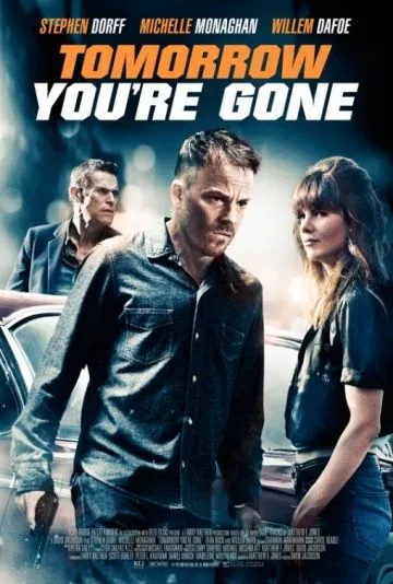 Следы от ботинка / Tomorrow You're Gone (2012) фильм смотреть онлайн в хорошем качестве