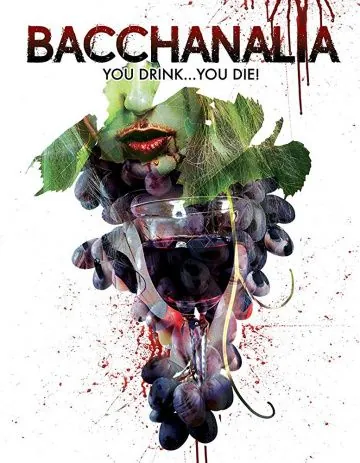 Bacchanalia (2015) фильм смотреть онлайн в хорошем качестве